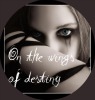 On the wings of destiny